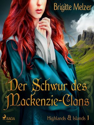 cover image of Der Schwur des Mackenzie-Clans (Highlands & Islands 1)